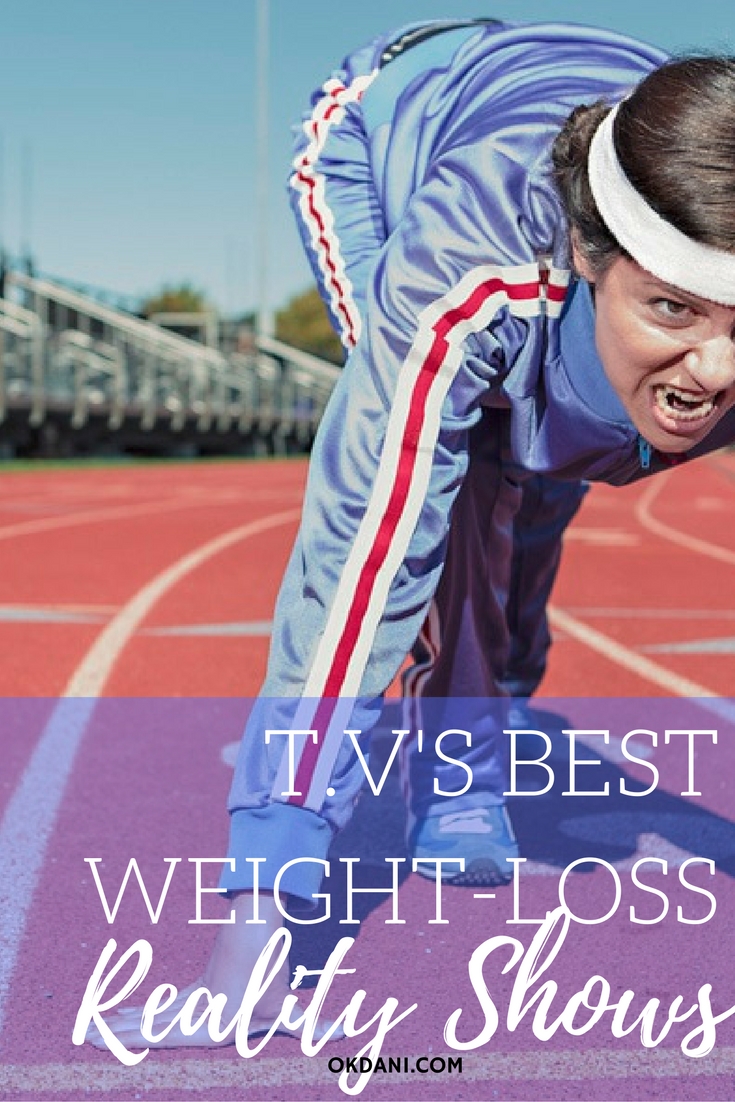 TV's Best Weight Loss Reality Shows ⋆ Ok, Dani