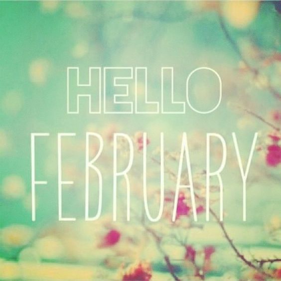 hello february | Ok, Dani