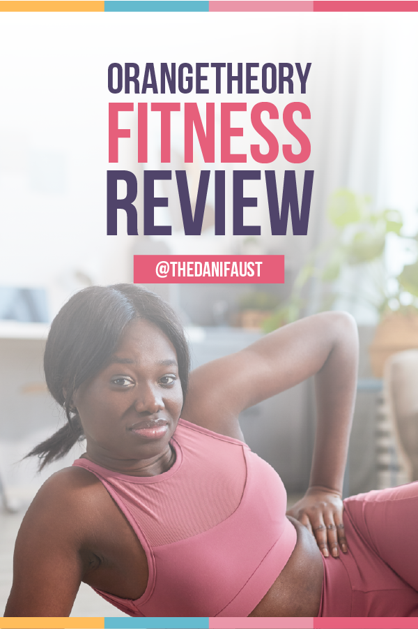 OrangeTheory Fitness Review ⋆ Ok, Dani